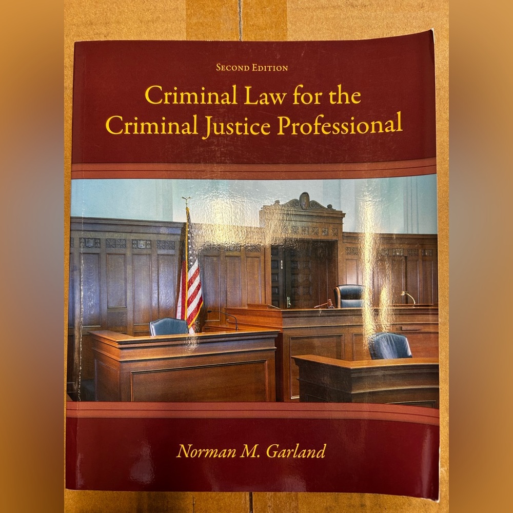 Criminal Law for the Criminal Justice Professional ISBN 978-0-07-34025-6
